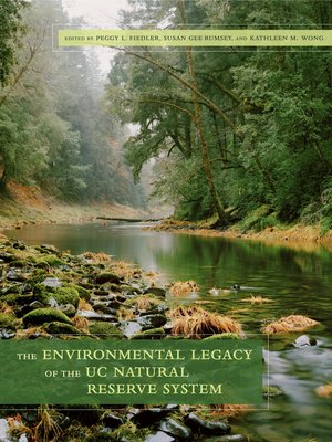 cover image of The Environmental Legacy of the UC Natural Reserve System
